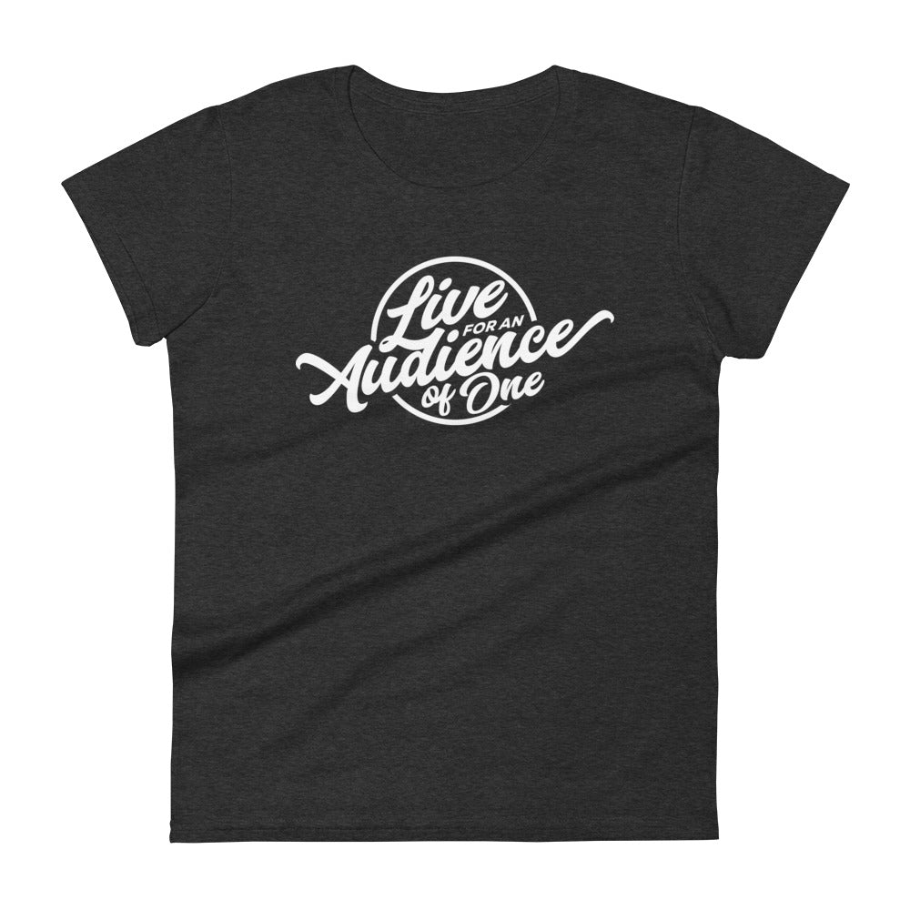 Audience of One Women's Tee Women's Tee Heather Dark Grey S 