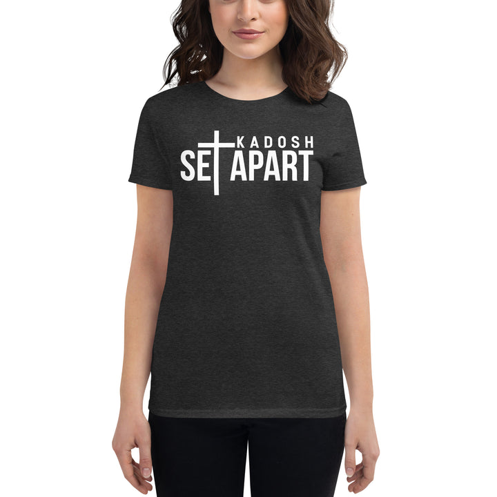 Set Apart Kadosh Women's Tee Women's Tee   