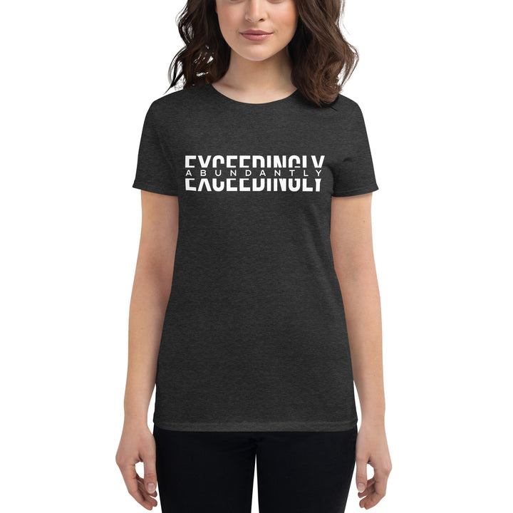 Exceedingly Abundantly Women's Tee Women's Tee   