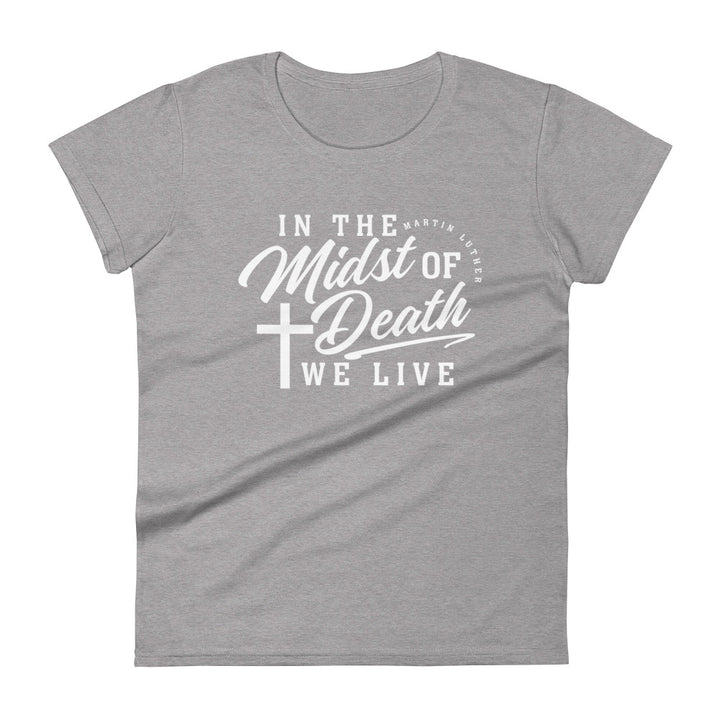 Midst of Death Women's Tee Women's Tee Heather Grey S 