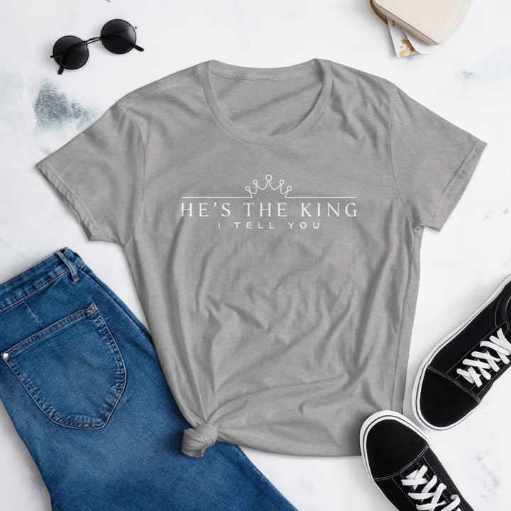 He's The King Women's Tee Women's Tee   