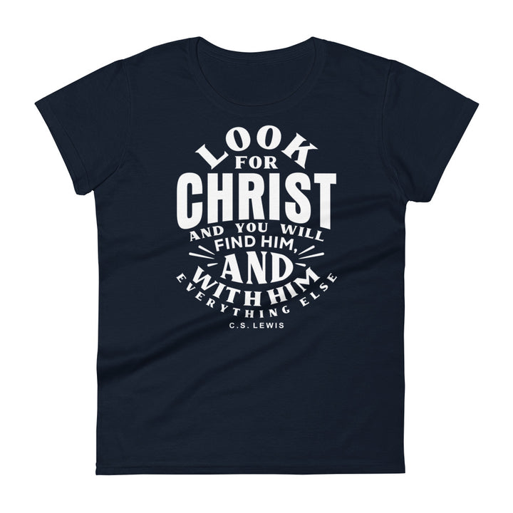 Look For Christ Women's Tee Women's Tee Navy S 