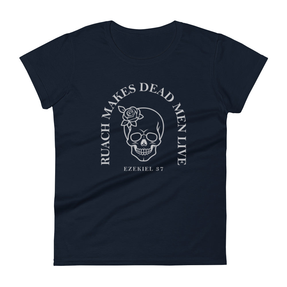 Ruach Makes Dead Men Live Women's Tee Women's Tee Navy S 