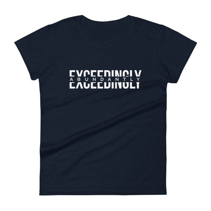 Exceedingly Abundantly Women's Tee Women's Tee Navy S 