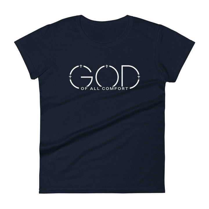 God of All Comfort Women's Tee Women's Tee Navy S 