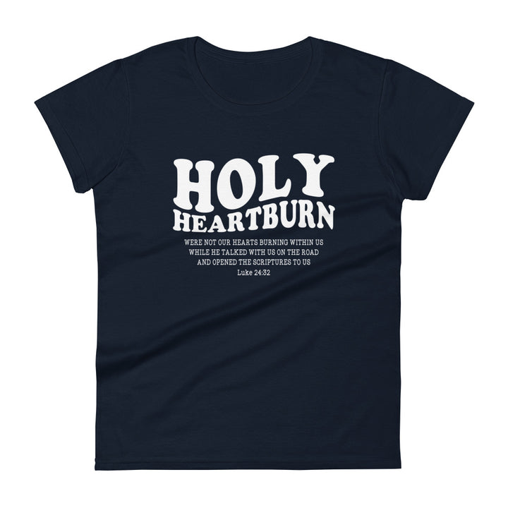 Holy Heartburn Women's Tee Women's Tee Navy S 