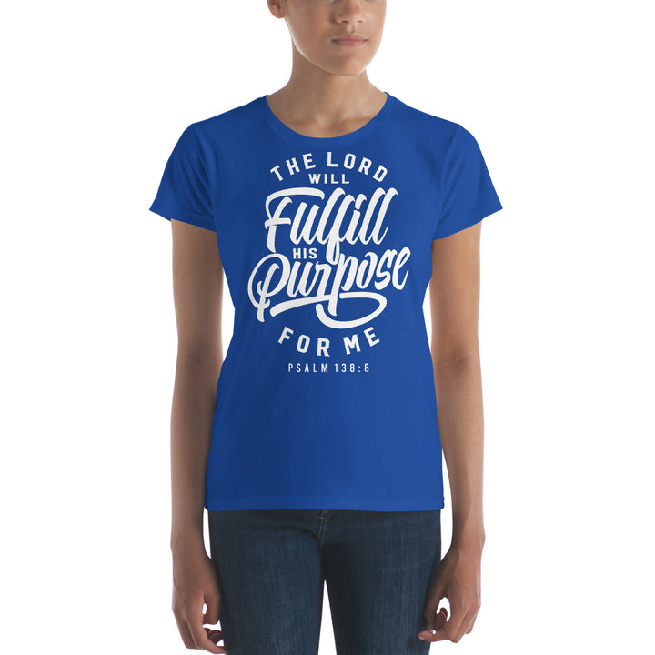 Fulfill His Purpose Women's Tee Women's Tee   