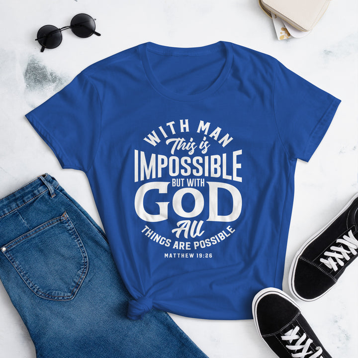 All Things Possible Women's Tee Women's Tee   