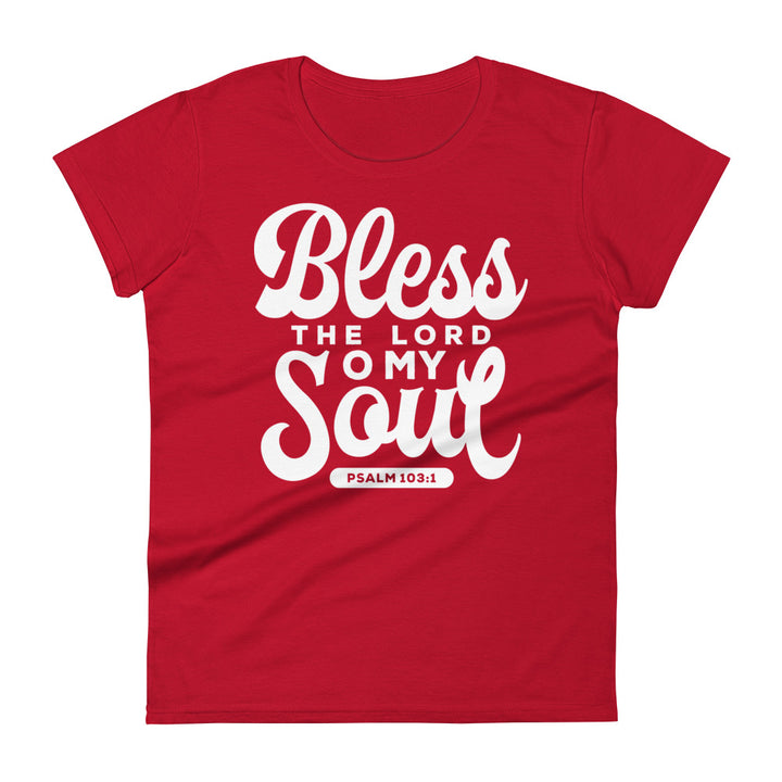 Bless the Lord Women's Tee Women's Tee True Red S 