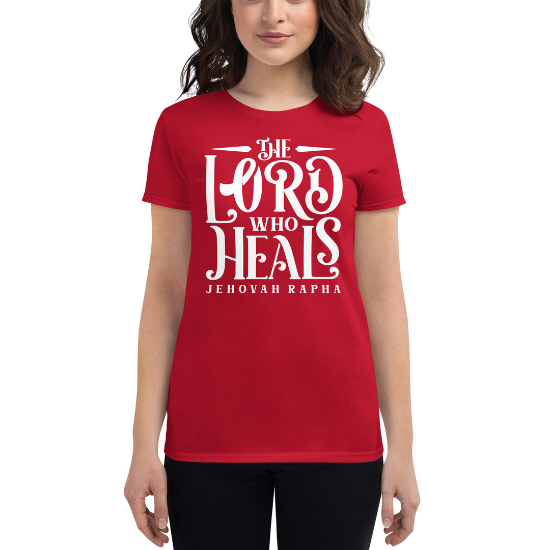 The Lord Who Heals Women's Tee Women's Tee   