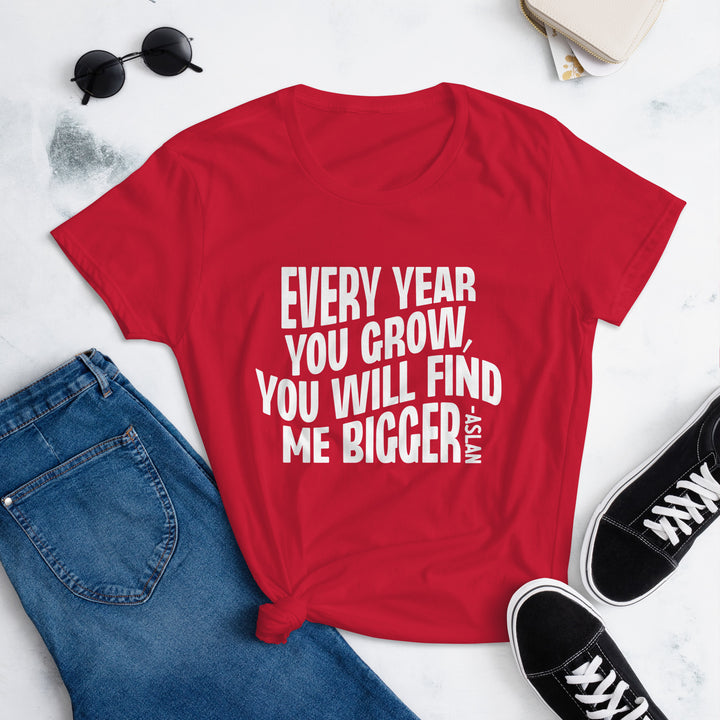 Every Year You Grow Women's Tee Women's Tee   