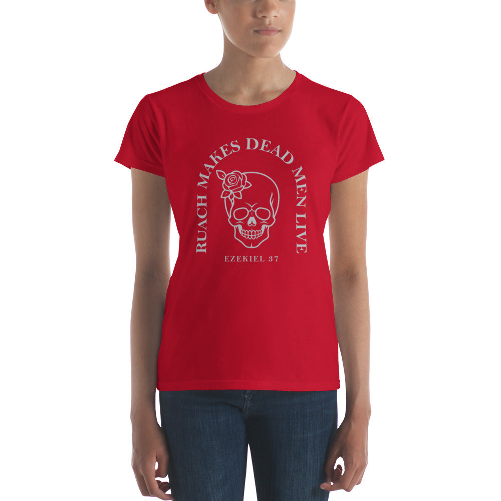 Ruach Makes Dead Men Live Women's Tee Women's Tee   