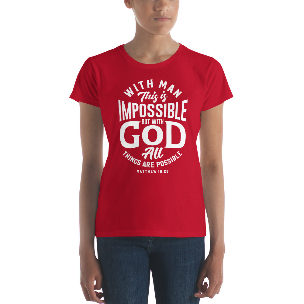 All Things Possible Women's Tee Women's Tee   