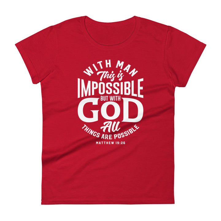 All Things Possible Women's Tee Women's Tee True Red S 