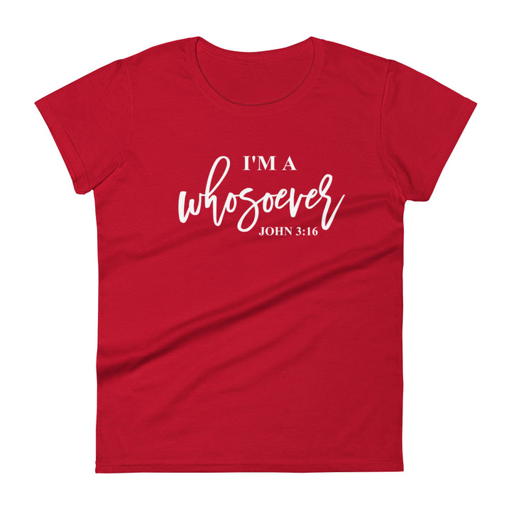 I'm A Whosoever Women's Tee Women's Tee True Red S 